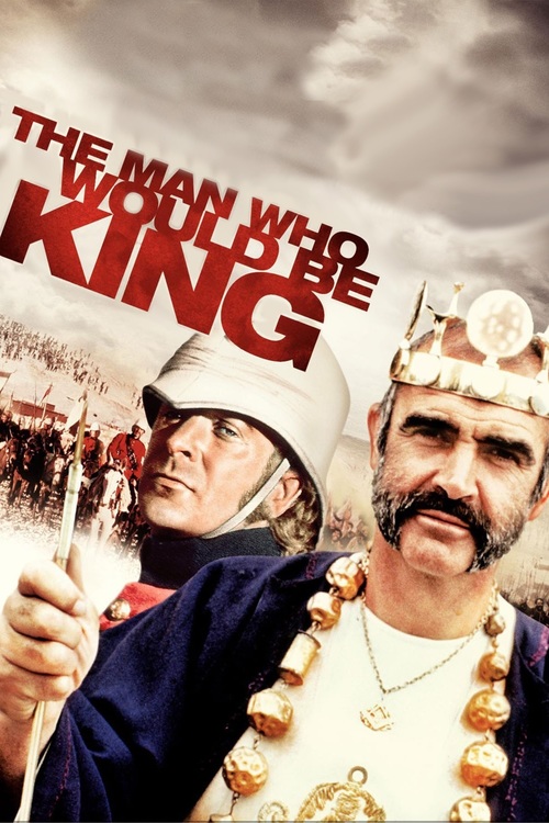 1975 The Man Who Would Be King movie poster