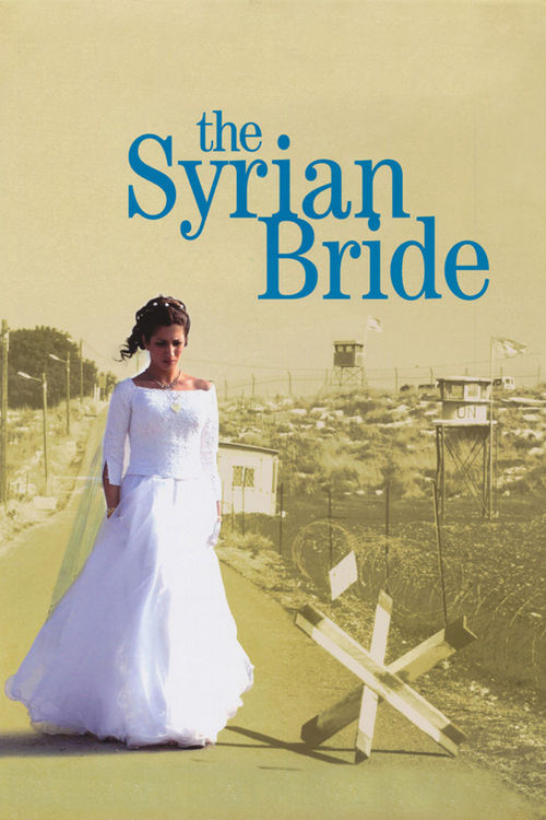 The Syrian Bride Poster