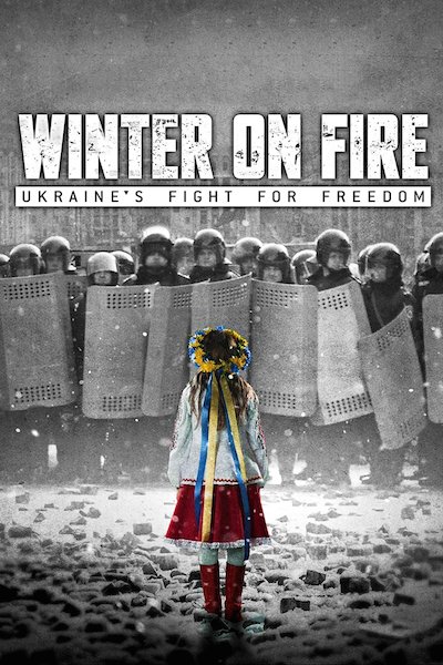 2015 Winter on Fire: Ukraine's Fight for Freedom movie poster