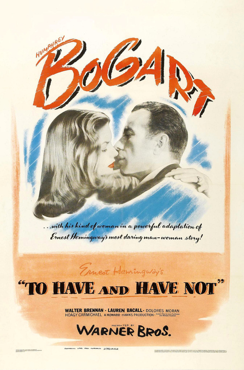 1944 To Have and Have Not movie poster