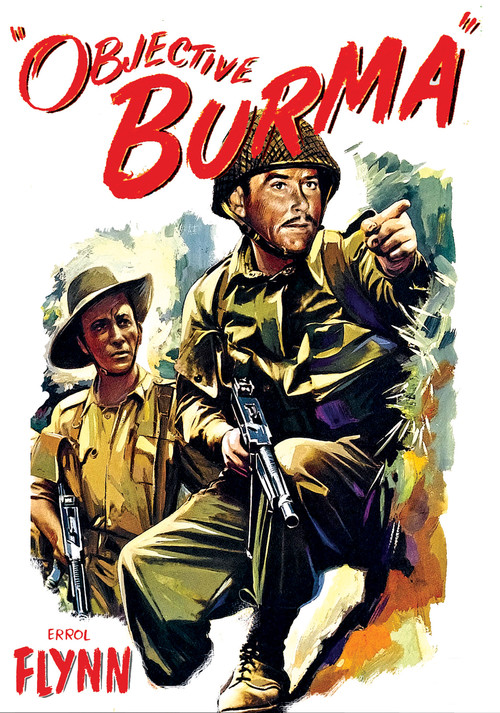 1945 Objective, Burma! movie poster