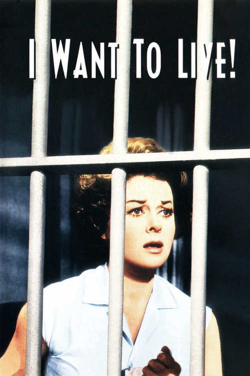 I Want to Live! Poster