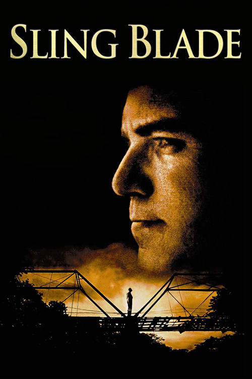 sling blade best movies by farr