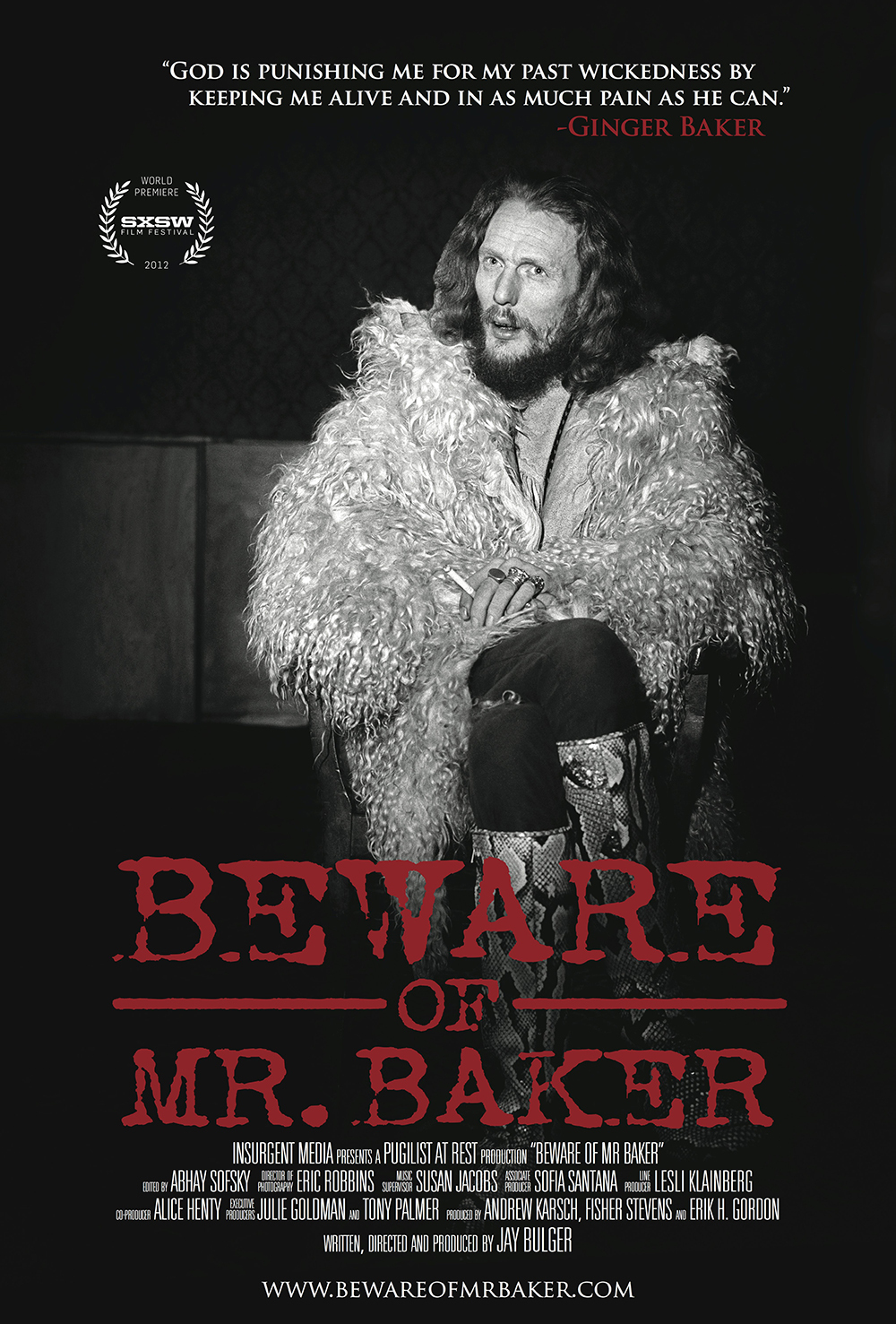 Beware of Mr. Baker Poster