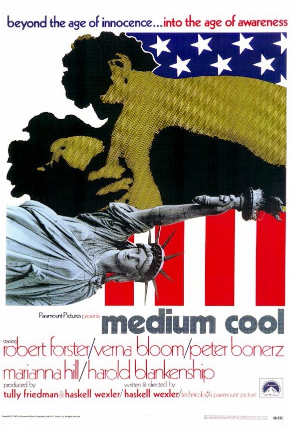 Medium Cool Poster