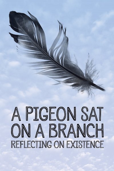 A Pigeon Sat on a Branch Reflecting on Existence Poster