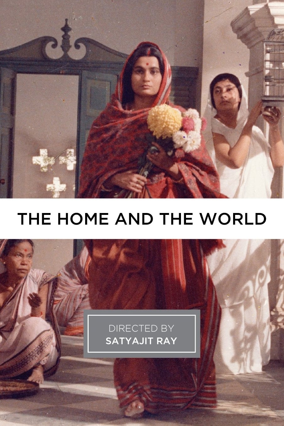 The Home and the World Poster