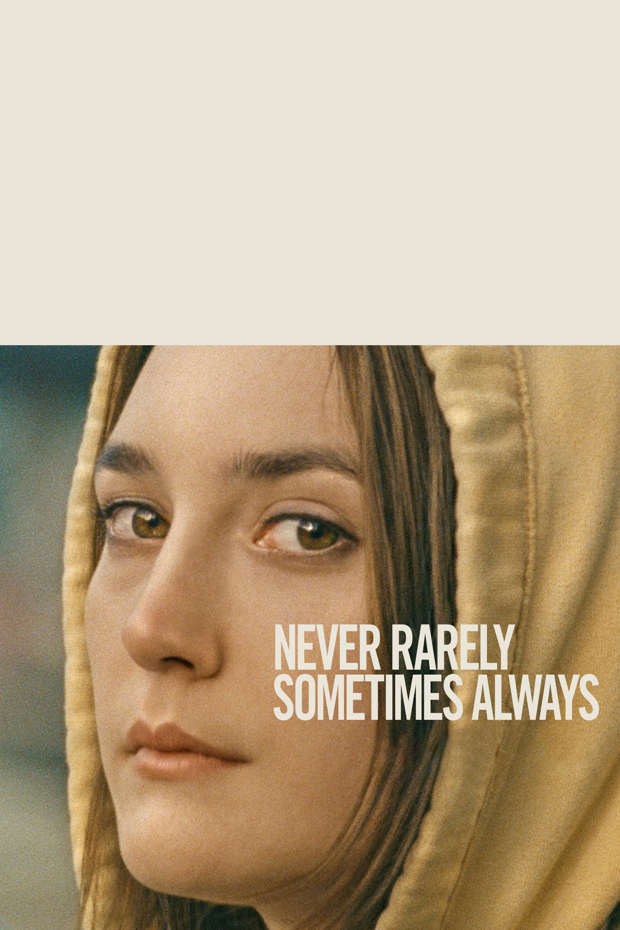 Never Rarely Sometimes Always Poster