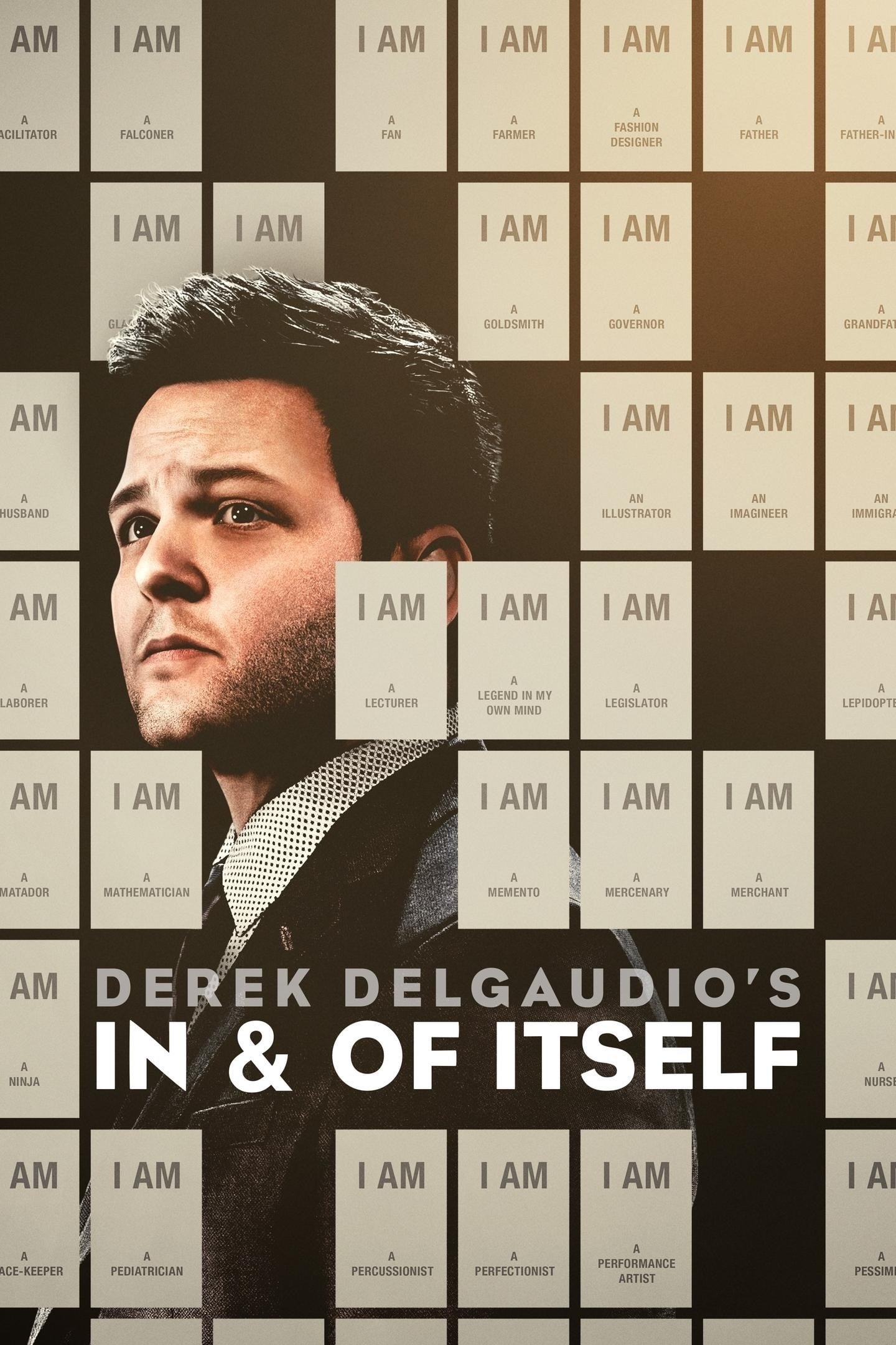 Derek Del Gaudio's In and Of Itself Poster