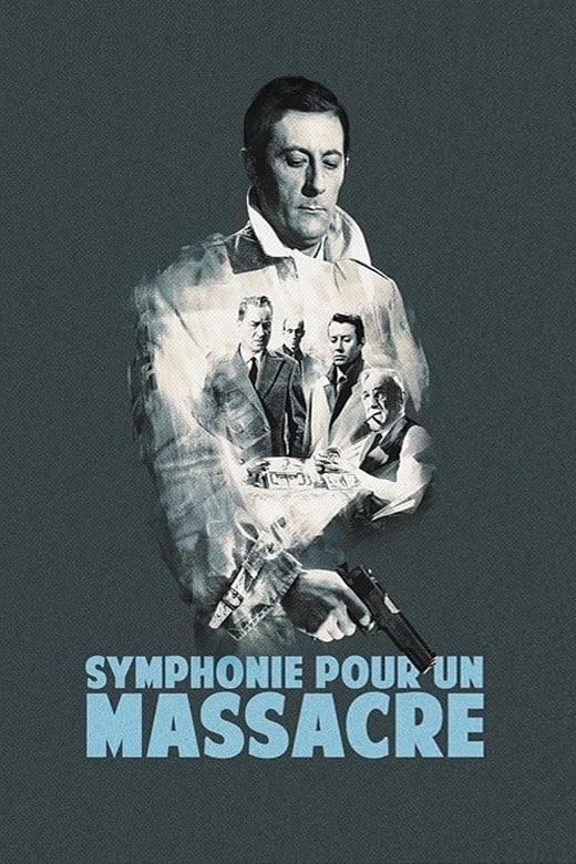 Symphony for a Massacre Poster