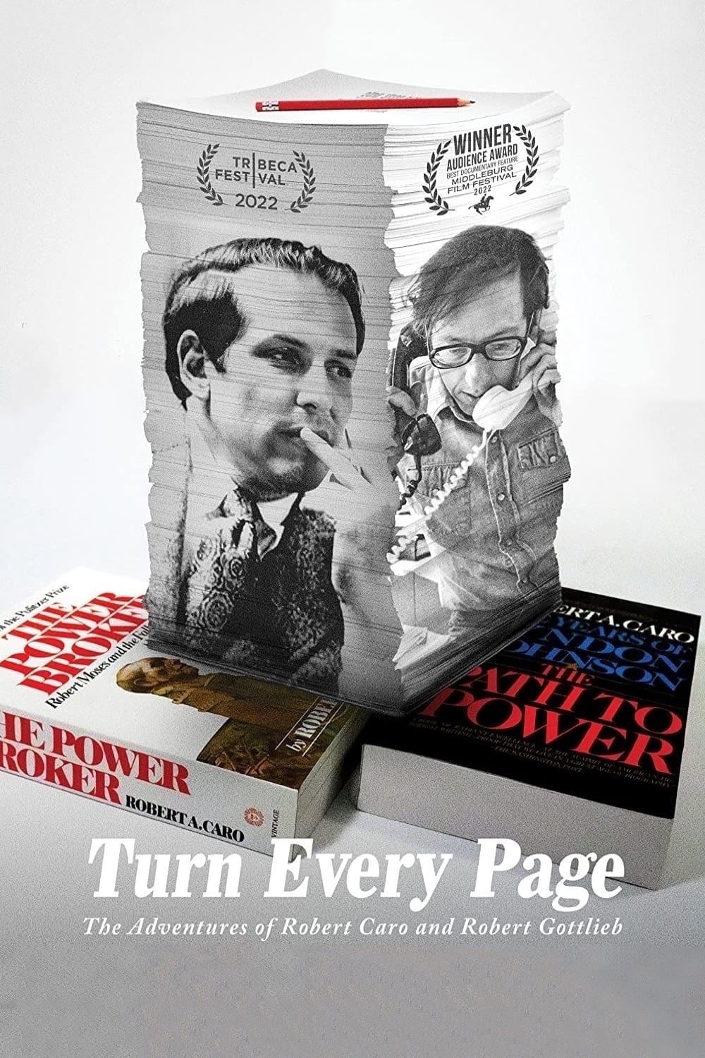Turn Every Page: The Adventures of Robert Caro and Robert Gottlieb Poster